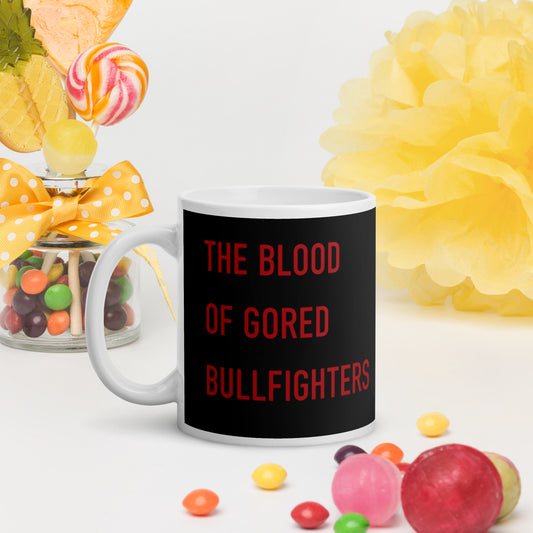 BULLFIGHTERS' BLOOD / mug