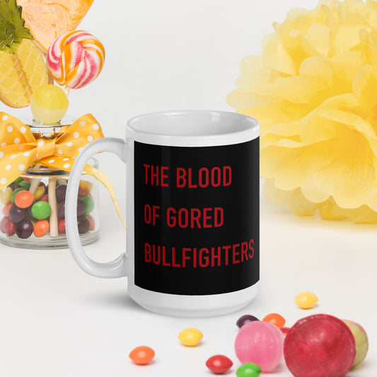 BULLFIGHTERS' BLOOD / mug