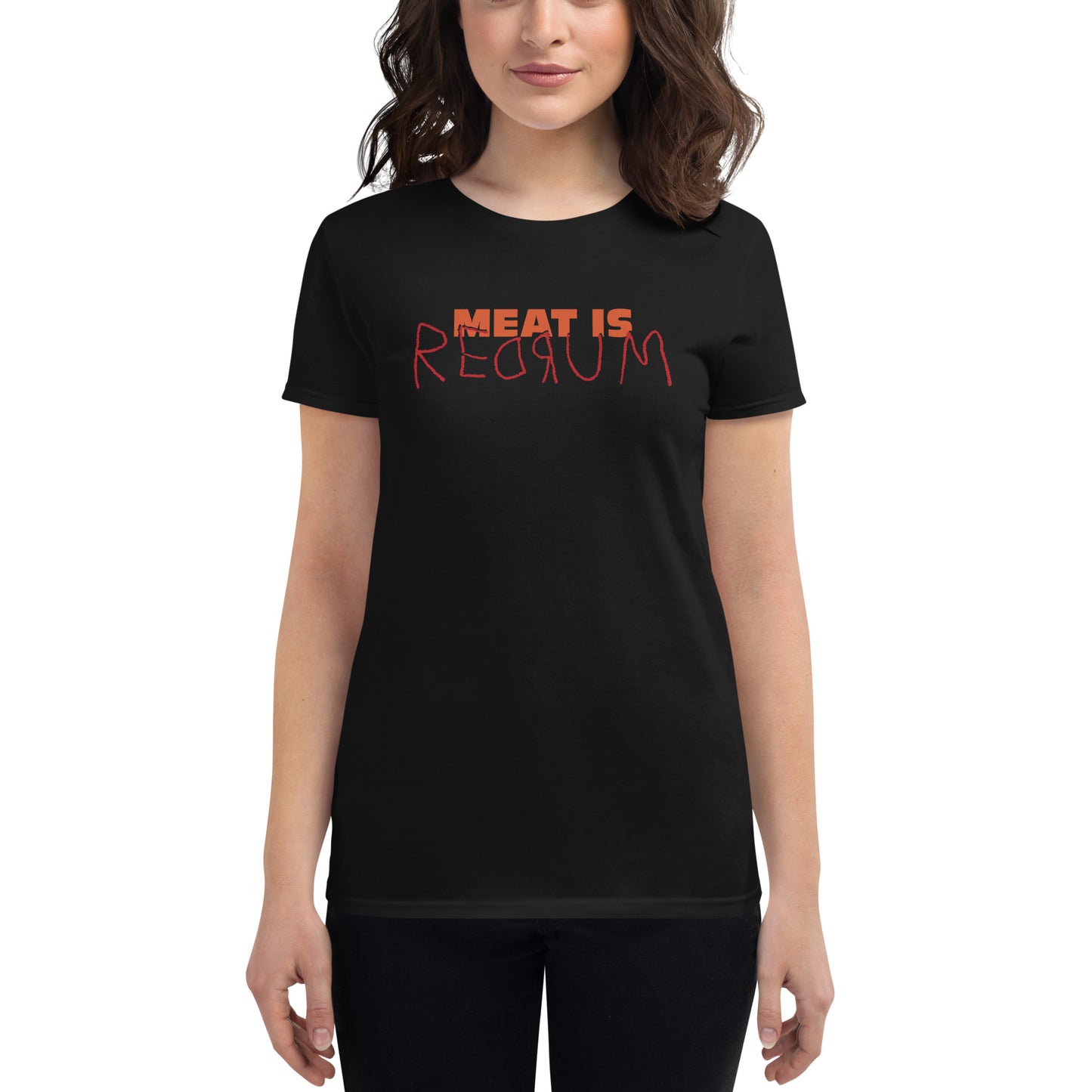 MEAT IS REDRUM / women's tee / black